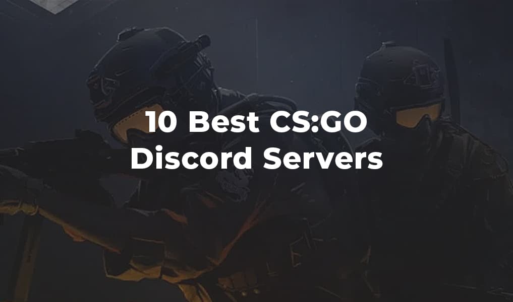 10 Best CS:GO Discord Servers