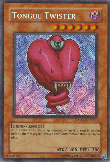 Tongue Twister, a bizarre Yugioh card