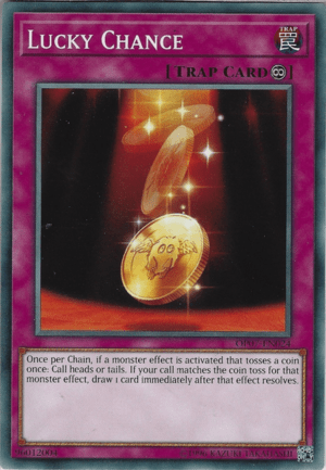 Lucky Chance, one of the best coin flip cards in Yugioh